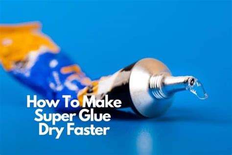How do you make super glue cure faster?
